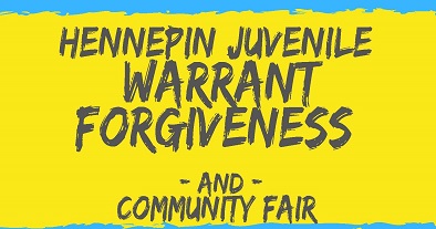 Fourth Judicial District to host Juvenile Warrant Forgiveness Day and Community Fair /mncourtsgov/media/CIOMediaLibrary/News%20and%20Public%20Notices/09-21-19-JWFD-Community-Fair-Flyer-cropped.jpg?ext=.jpg